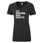 T-shirt femme -ÇA SORTIRA PAS D'ICITTE